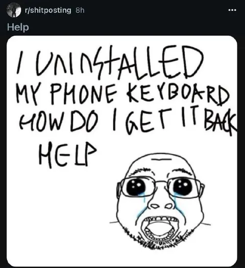 Uninstalled My Phone Keyboard