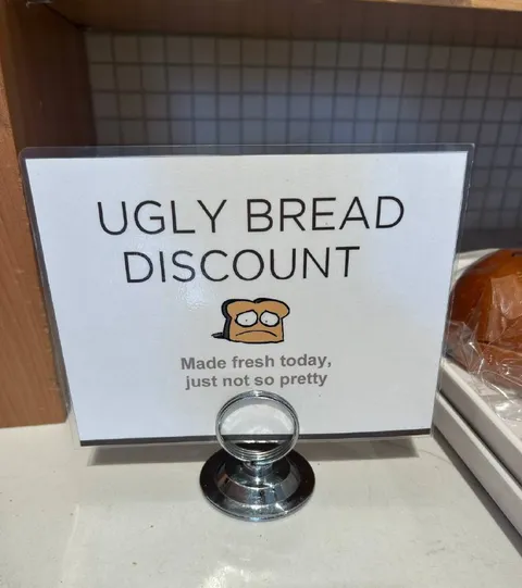 Ugly Bread Discount Sign