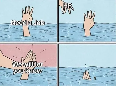 HR Will Let You Know