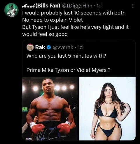 Prime Mike Tyson or Violet Myers