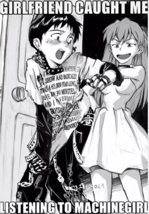 Girlfriend Caught Me Listening to Machine Girl