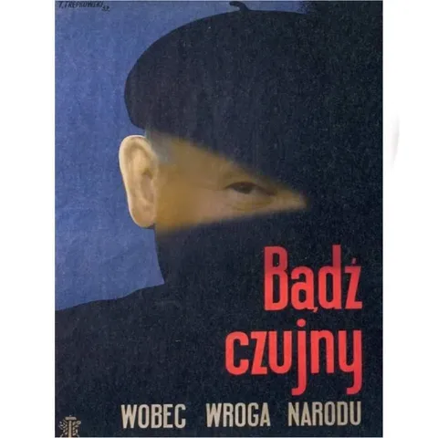 Bądź czujny wobec wroga narodu