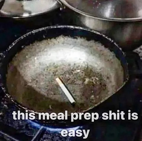 This Meal Prep Shit Is Easy