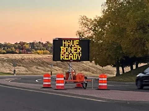 Have Boner Ready Road Sign