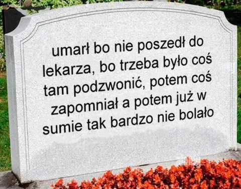 Umarł, bo nie poszedł do lekarza