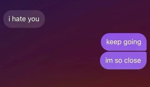 I Hate You, Keep Going