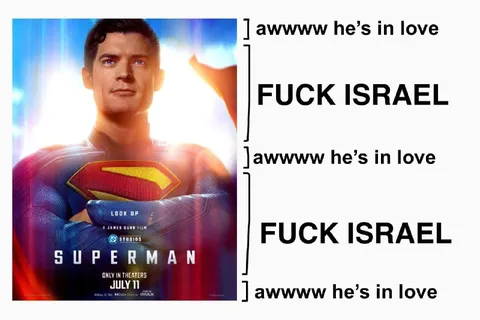 Superman Says Fuck Israel