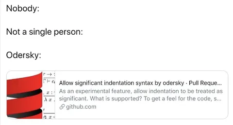 Odersky Wants Significant Indentation