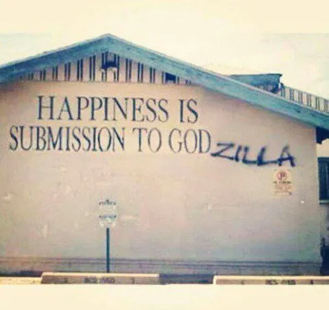 Happiness Is Submission to Godzilla