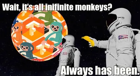 Infinite Monkeys Always Have Been