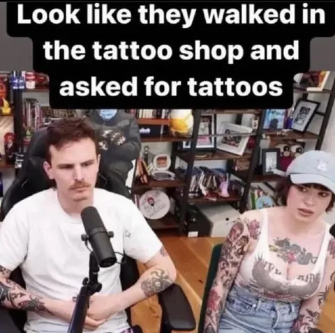 Walked Into the Tattoo Shop