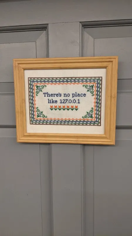 There’s No Place Like 127.0.0.1