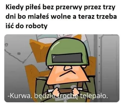 Po trzech dniach picia do pracy