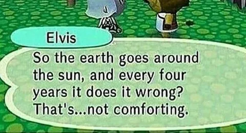 Elvis Learns About Leap Years