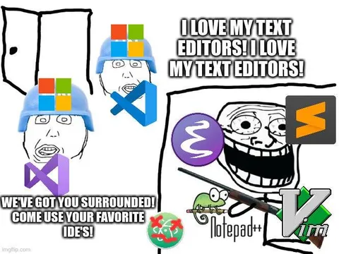 Text Editors Surround You
