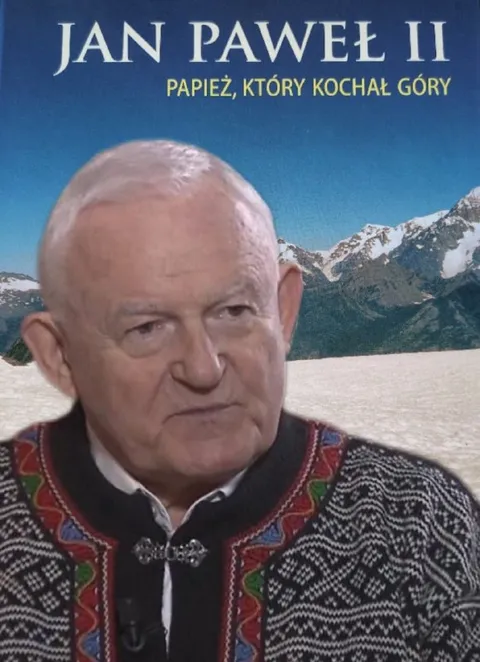 Jan Paweł II kochał góry