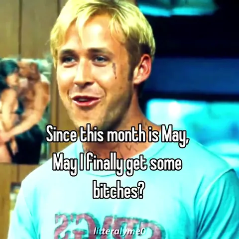 May Finally Get Some Bitches
