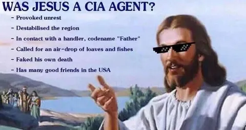 Was Jesus a CIA Agent?