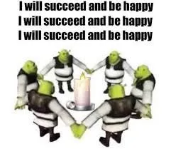 I Will Succeed and Be Happy
