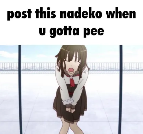Nadeko When You Gotta Pee