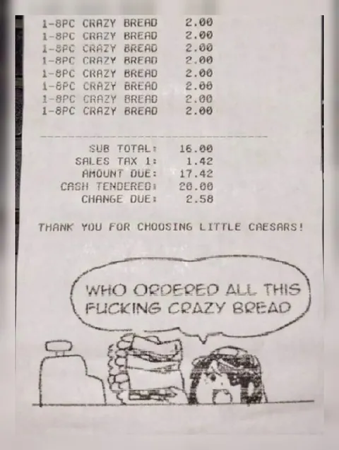 Who Ordered All This Crazy Bread?