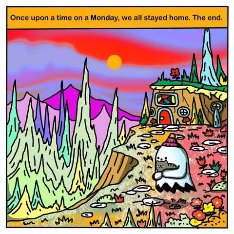 Monday Stayed Home