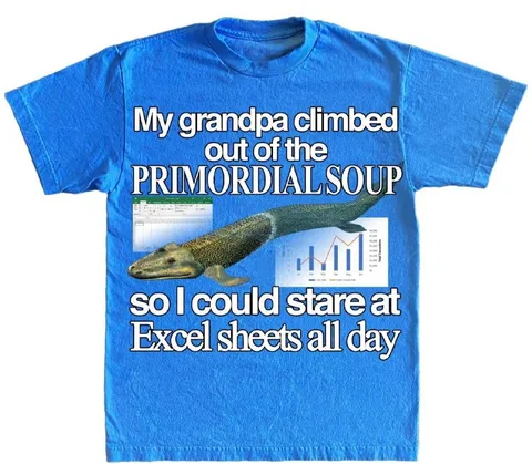 Grandpa Climbed Out of Primordial Soup