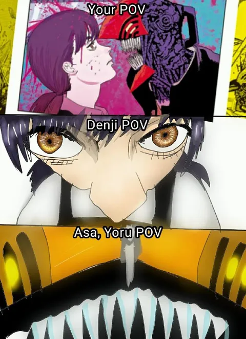 Denji POV Asa Yoru