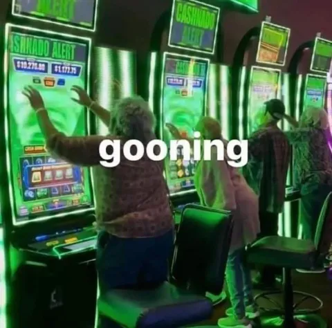 Gooning at the Casino