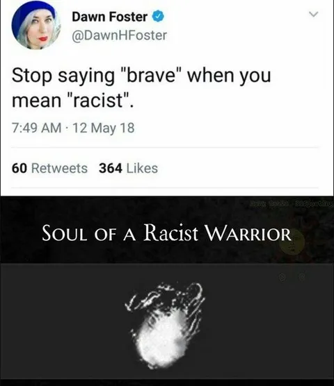 Soul of a Racist Warrior