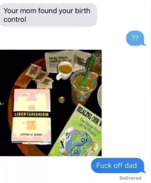 Your Mom Found Your Birth Control