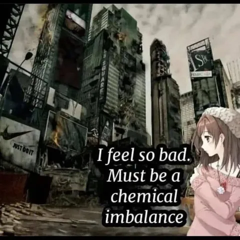 Chemical Imbalance in the Ruins