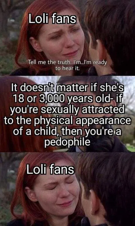 Loli fans hear the truth