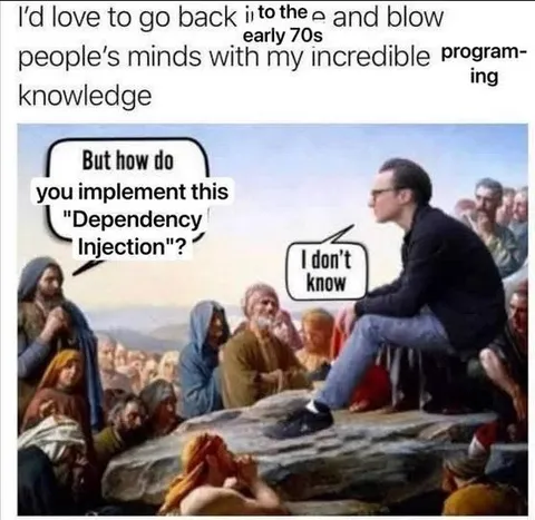 Dependency Injection in the Early 70s
