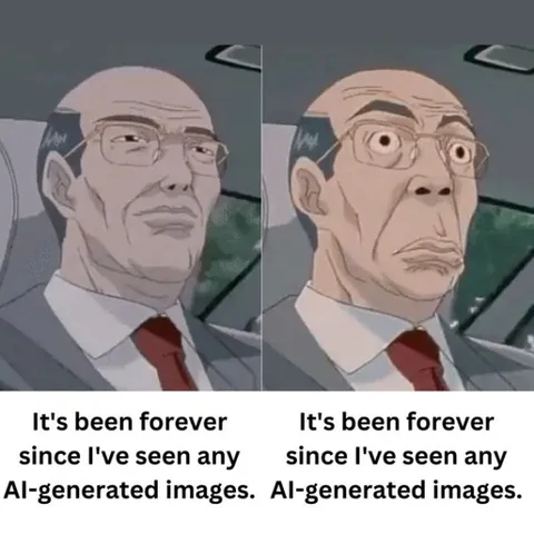 It's Been Forever Since AI Images