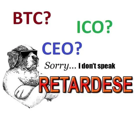 I Don't Speak Retardese