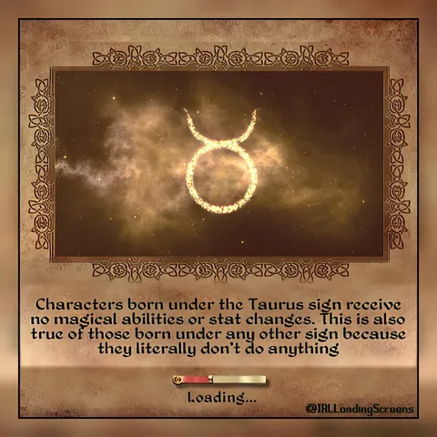 Taurus Loading Screen Joke