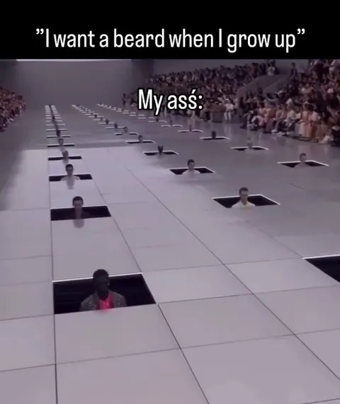 I Want a Beard When I Grow Up
