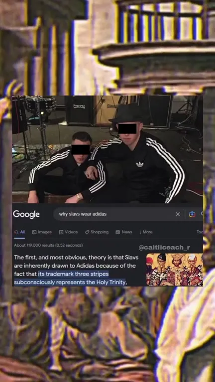 Why Slavs Wear Adidas