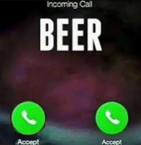 Incoming Call: Beer