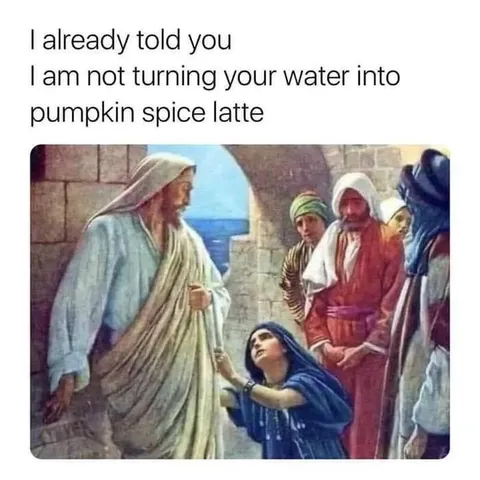 Water Into Pumpkin Spice Latte