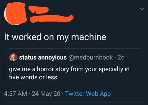 It Worked on My Machine Horror Story