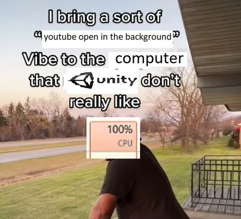 Unity 100% CPU Vibe