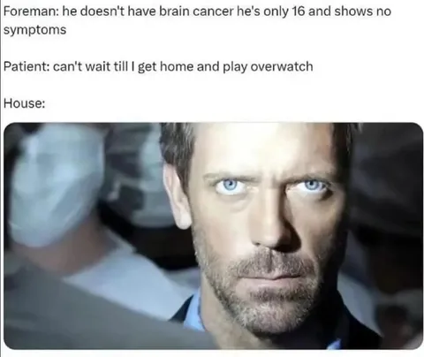 House Diagnoses Overwatch Addiction