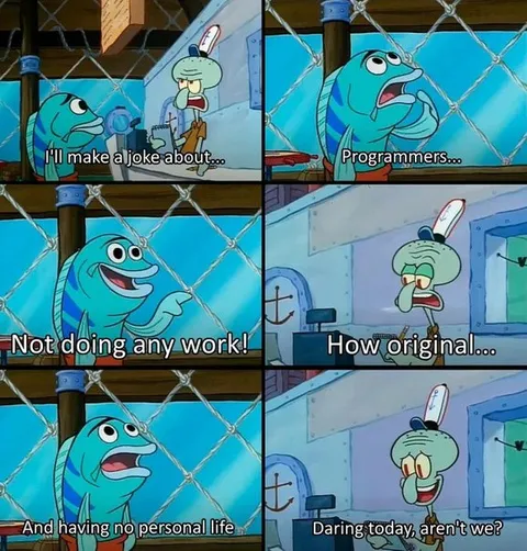 Programmer Joke About No Work