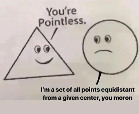 Pointless Triangle Insult