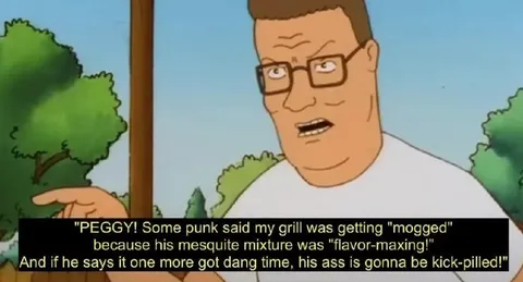 Hank Hill Gets Mogged