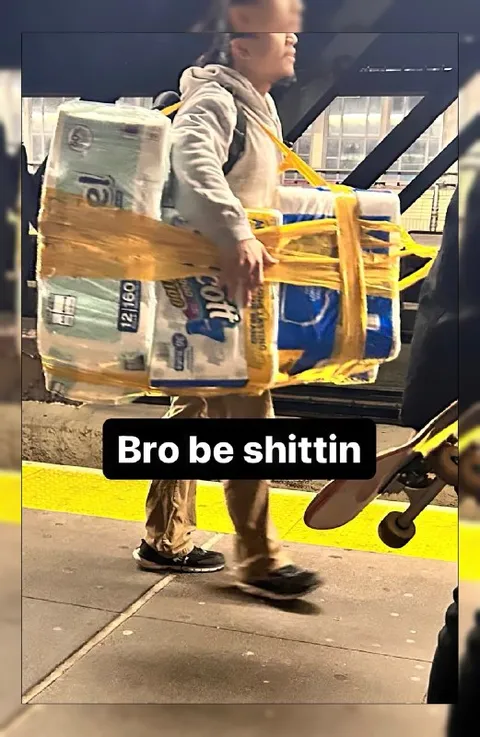 Bro Be Shittin