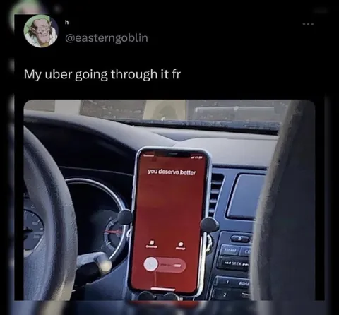 My Uber Going Through It