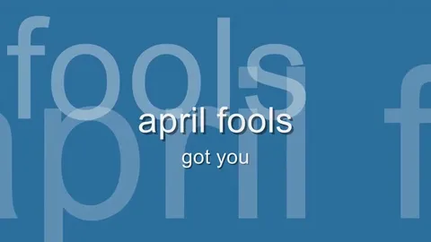 April Fools Got You Prank